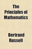 The Principles of Mathematics