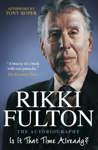 Is it That Time Already?: The Autobiography