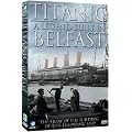 Titanic - A Legend Built In Belfast [DVD]
