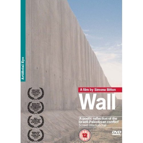 Wall [2004] / Region 2 PAL European Edition DVD / Language: Hebrew, Arabic / Subtitles: English / Directors: Simone Bitton / Number of discs: 1 / Run Time: 95 minutes