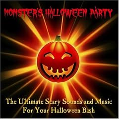 The Ultimate Scary Sounds and Music for Your Halloween Bash (with Bonus Tracks) [CD on Demand]