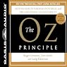 The Oz Principle: Getting Results Through Individual and Organizational Accountability