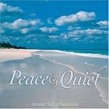 Peace and Quiet