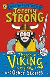 Theres a Viking in My Bed and Other Stories (Laugh Your Socks Off)