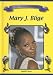 Search : Mary J. Blige (Blue Banner Biographies) (Blue Banner Biographies)