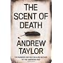The Scent of Death by Andrew Taylor