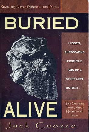 Buried Alive: The Startling Truth About Neanderthal Man