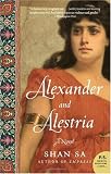 Alexander and Alestria: A Novel
