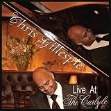 Chris Gillespie Live At The Carlyle