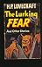 Book The lurking fear: And other stories