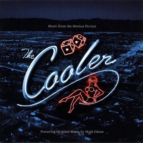 The Cooler Mark Isham
