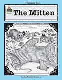 A Guide for Using The Mitten in the Classroom