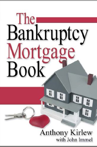 The Bankruptcy Mortgage Book