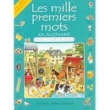 Les mille premiers mots en allemand : Avec autocollantspar Heather Amery