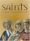 Saints: A Year in Faith and Art