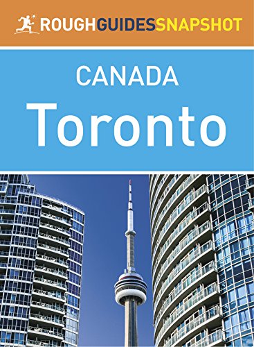 The Rough Guide Snapshot Canada: Toronto