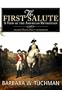 The First Salute: A View of the American Revolution (Library Binding)