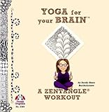 #5369 Yoga for Your Brain a Zentangle Workout