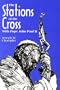 The Stations of the Cross With Pope John Paul II