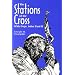 The Stations of the Cross With Pope John Paul II