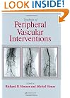 Textbook of Peripheral Vascular Interventions