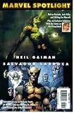 Marvel Spotlight : Neil Gaiman and Salvador Larroca (Marvel Comics) Marvel Spotlight : Neil Gaiman and Salvador Larroca (Marvel Comics)