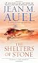 Shelters of Stone, The: Earth's Children