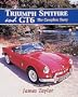 Triumph Spitfire and GT6 : The Complete Story
