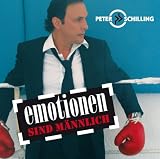 Peter Schilling - Emotionen Sind Maennli