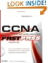 CCNA: Cisco Certified Network Associate: Fast Pass