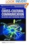 Cross-Cultural Communication: The Essential Guide to International Business