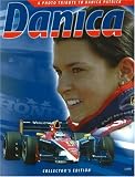 Danica: A Photo Tribute to Danica Patrick