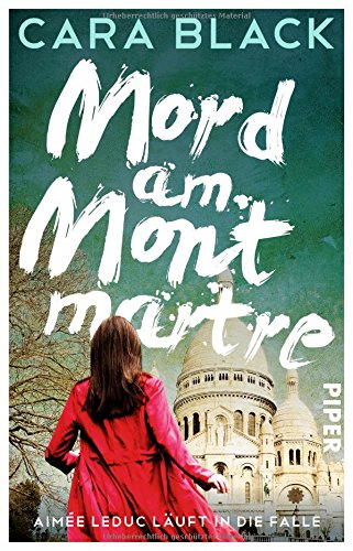 Black, Cara: Mord am Montmartre
