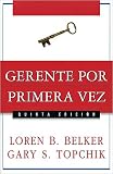 Gerente por primera vez (Spanish Edition)