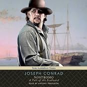 Nostromo: A Tale of the Seaboard | [Joseph Conrad]