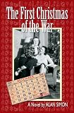 The First Christmas of the War (The Coleman Family Saga)