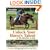 Unlock Your Horse's Talent in 20 Minutes a Day: A 3-Step Training Program for Every Horse