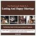 The Newlyweds Guide to a  lasting and Happy Marriage: The Must Have Guide to A  Life Long Commitment to Happiness