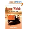 Scoop-Wallah: Life on a Delhi Daily