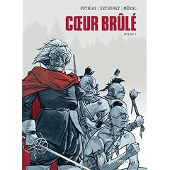 Coeur Br�l� : Episode 1