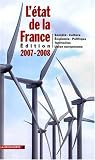 L'etat de la France : Un panorama unique et complet de la France, edition 2007-2008