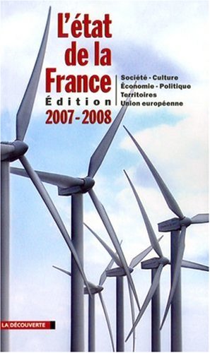 L'état de la France : Un panorama unique et complet de la France, édition 2007-2008