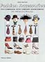 Fashion Accessories: The Complete 20th Century Sourcebook