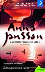 Drommen forde dej vilse (av Anna Jansson) [Imported] [Paperback] (Swedish) (Maria Wern, del 11)