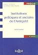 Institutions politiques et sociales de l'Antiquit� : Edition 2007