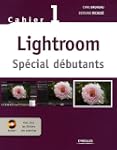 Lightroom : Sp�cial d�butants (1C�d�rom)