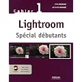 Lightroom : Sp�cial d�butants (1C�d�rom)
