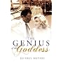 The Genius and the Goddess
