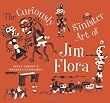 The Curiously Sinister Art of Jim Flora