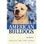 American Bulldogs (Kw Series , No 221s)